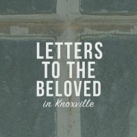 Letters To The Beloved - Galatians 4:16