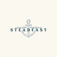 Steadfast - Pt. 11: A Powerful Community
