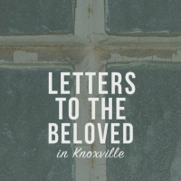 Letters To The Beloved - Revelation 1:4-18
