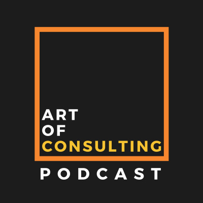 Art Of Consulting Podcast