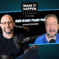 Build Brands People Feel with David Brier