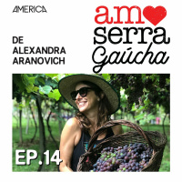 Amo Serra Gaúcha com Alexandra Aranovich #14 - Turismo na Pandemia