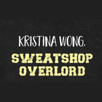 Review: “Kristina Wong Sweatshop Overlord” at ACT Strand Theatre