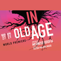 Review: In Old Age by Mfoniso Udofia, at Magic Theatre