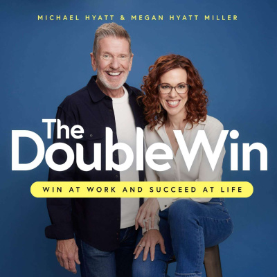 Lead To Win With Michael Hyatt