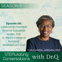 SC166: Celebrating President Emerita Tuajuanda Jordan, PhD St. Mary’s College of Maryland REBROADCAST SC42