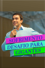 Sofrimento: Desafio para Gigantes