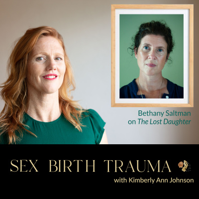 Magamama With Kimberly Ann Johnson: Sex, Birth And Motherhood