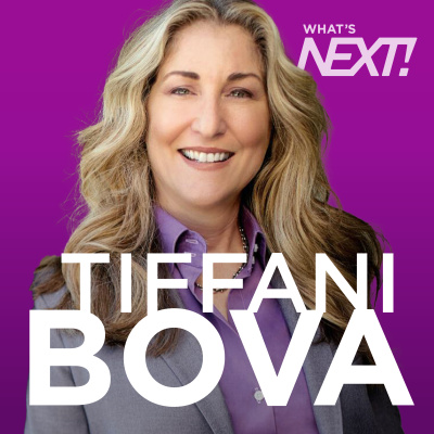 Whats Next! With Tiffani Bova