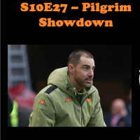 S10E27 - Pilgrim Showdown