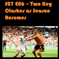 S07E6 - Two Key Clashes as Season Resumes