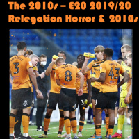 The 2010s Episode 20 - Relegation Horrors amp 2010s