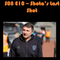 S08E10 - Shotas Last Shot