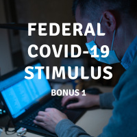 UPDATE 1 | Federal COVID-19 Stimulus