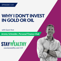 Why I Dont Invest in Gold or Oil