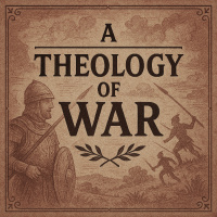 A Theology of War