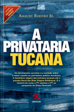 A Privataria Tucana