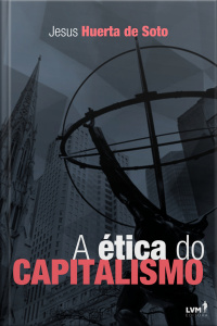 A Ética do Capitalismo