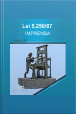 Lei n. 5.250/67 - Lei da Imprensa