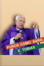 Puros como Sara e Tobias