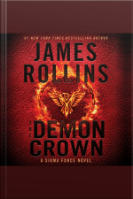 The Demon Crown: A Sigma Force Novel