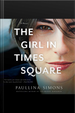 The Girl In Times Square: A Novel
