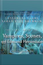 The Vampires, Scones, And Edmund Herondale