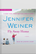Fly Away Home: A Novel