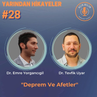 YARINDAN HİKAYELER #28: DEPREM VE AFETLER