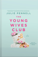 The Young Wives Club: A Novel