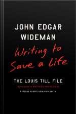 Writing To Save A Life: The Louis Till File