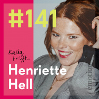 141. Henriette Hell, Journalistin und Bestsellerautorin