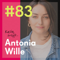 83. Antonia Wille, Journalistin, Bloggerin und Buchautorin