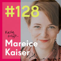 128. Mareice Kaiser, politische Journalistin  Chefredakteurin EDITION F
