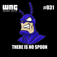Episode 031 - There is No Spoon