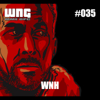 Episode 035 - WNH
