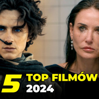 5 NAJLEPSZYCH FILMÓW 2024
