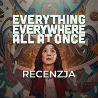 Recenzja WSZYSTKO WSZĘDZIE NARAZ – mocnego kandydata na film roku!