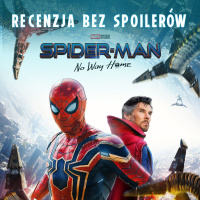 Spider-Man: No Way Home dowiózł! Recenzja BEZ SPOILERÓW