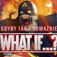 Recenzja What if...? od Marvela. Garść przemyśleń i pomysłów na upgrade serii