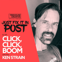 S1 E10 - Click, Click, Boom w/Ken Strain