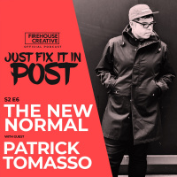 S2 E6 - The New Normal w/ Patrick Tomasso