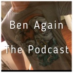 Ben Again