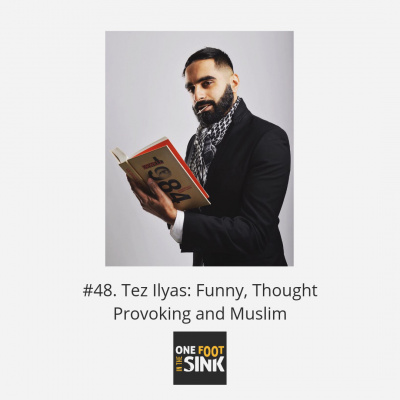 One Foot In The Sink | Muslim Lifestyle Podcast