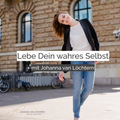 Lebe Dein Wahres Selbst