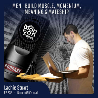 Ep. 236 Burn out - What it felt like for me and why I went there!