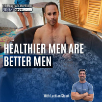 Why Healthier Men Are Better Men with Joel Gandara #521
