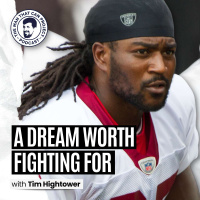 A Dream Worth Fighting For | Tim Hightower  Lachlan Stuart #458