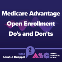 Medicare Advantage Open Enrollment Dos and Donts