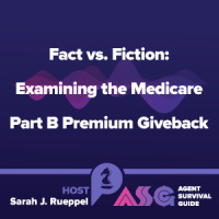Fact vs. Fiction: Examining the Medicare Part B Premium Giveback